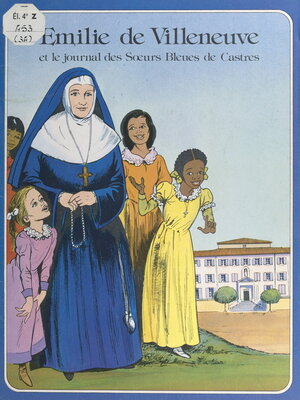 cover image of Émilie de Villeneuve et le journal des Sœurs Bleues de Castres